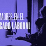 60% de las madres mexicanas tienen un trabajo precario